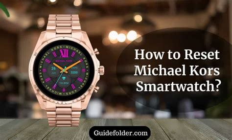 michael kors smartwatch won't power on|How To Reset Michael Kors Smartwatch.